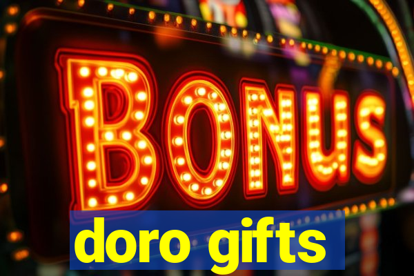 doro gifts