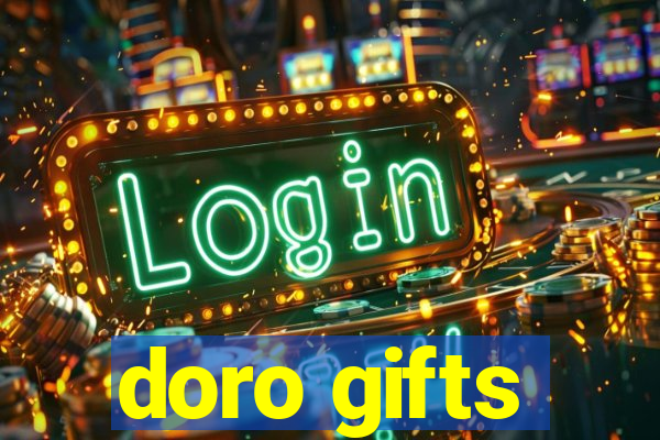 doro gifts