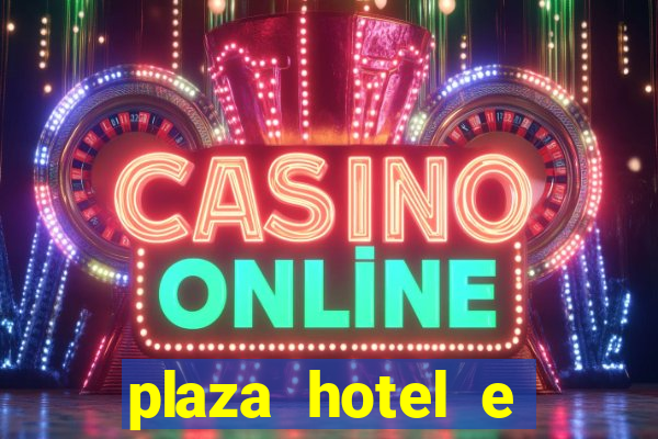 plaza hotel e casino las vegas