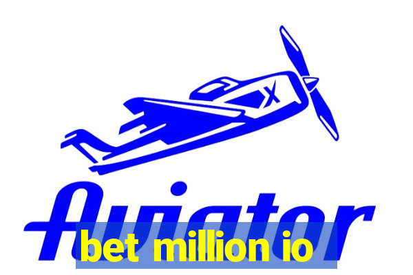 bet million io