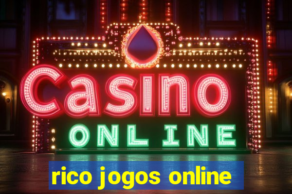 rico jogos online