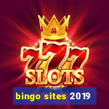 bingo sites 2019