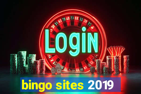 bingo sites 2019