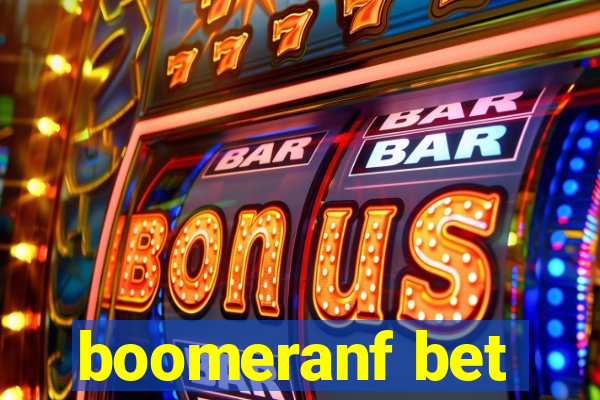 boomeranf bet