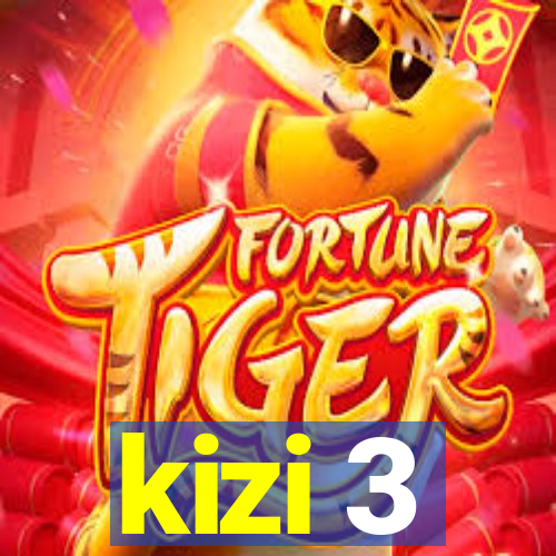 kizi 3