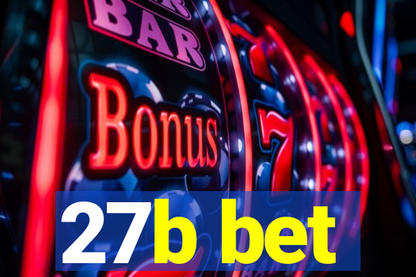 27b bet