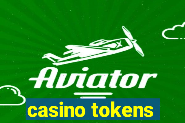 casino tokens