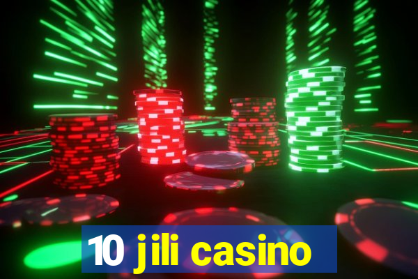 10 jili casino