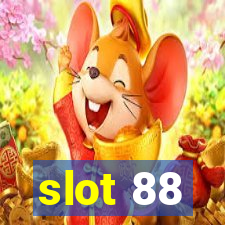 slot 88