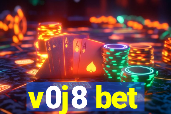 v0j8 bet