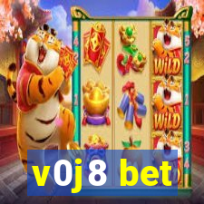 v0j8 bet