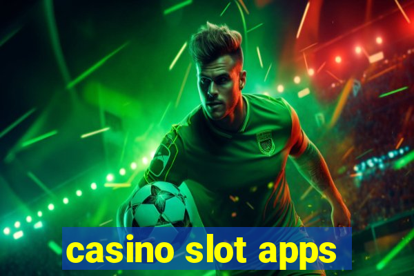 casino slot apps