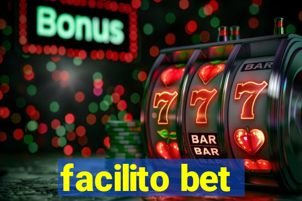 facilito bet