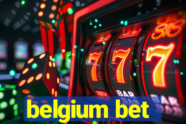 belgium bet