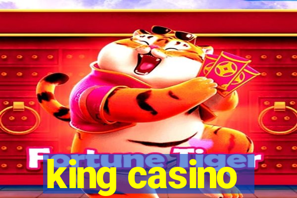 king casino