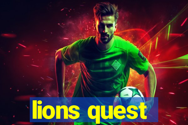 lions quest