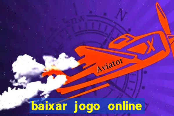 baixar jogo online para ganhar dinheiro