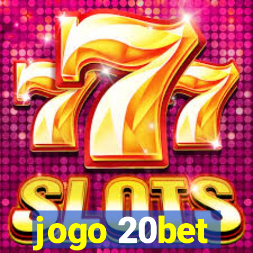 jogo 20bet