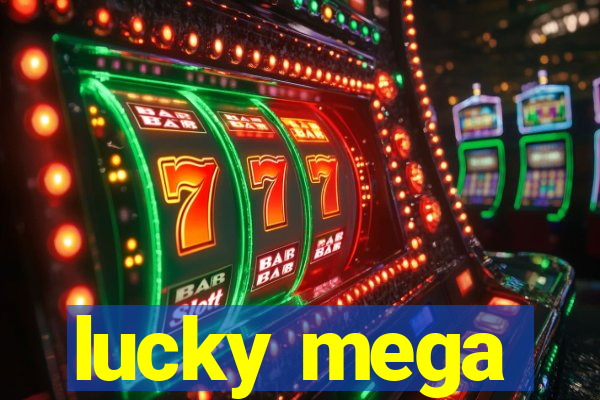 lucky mega