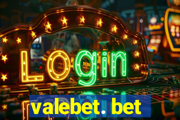 valebet. bet