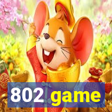 802 game