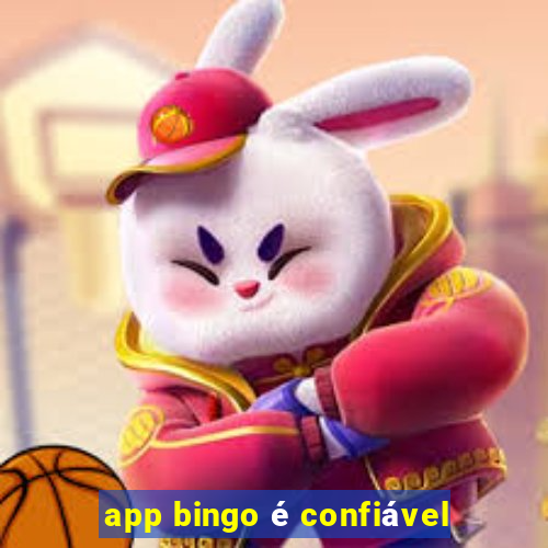 app bingo é confiável