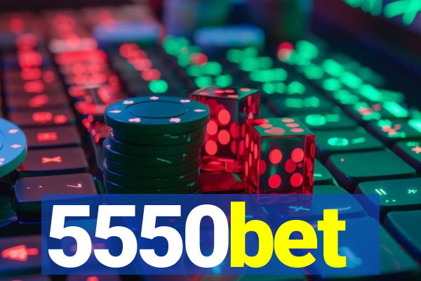 5550bet