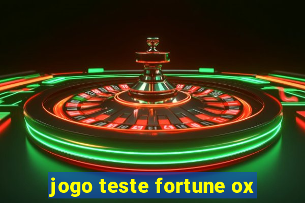 jogo teste fortune ox