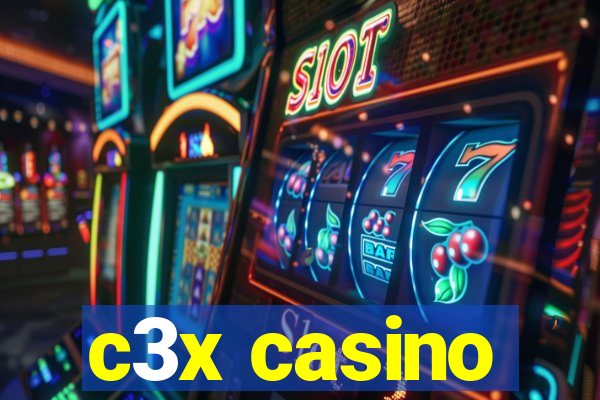 c3x casino