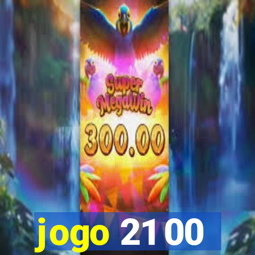 jogo 21 00