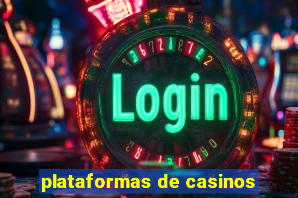 plataformas de casinos