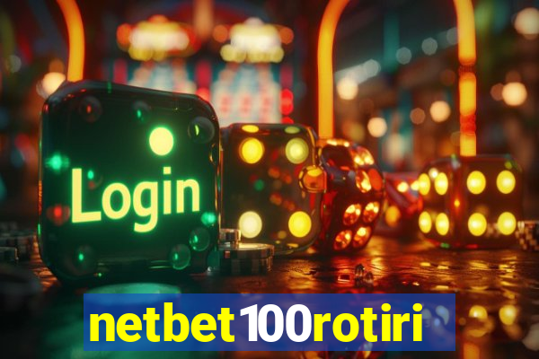 netbet100rotiri