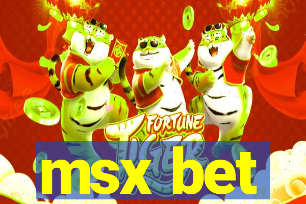 msx bet