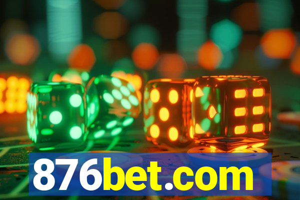 876bet.com