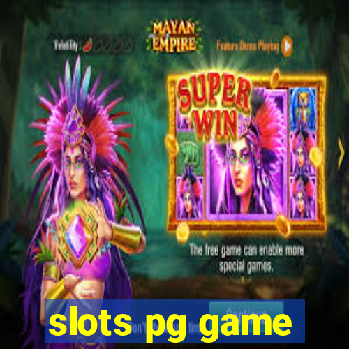 slots pg game