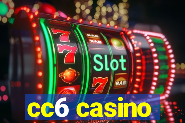 cc6 casino