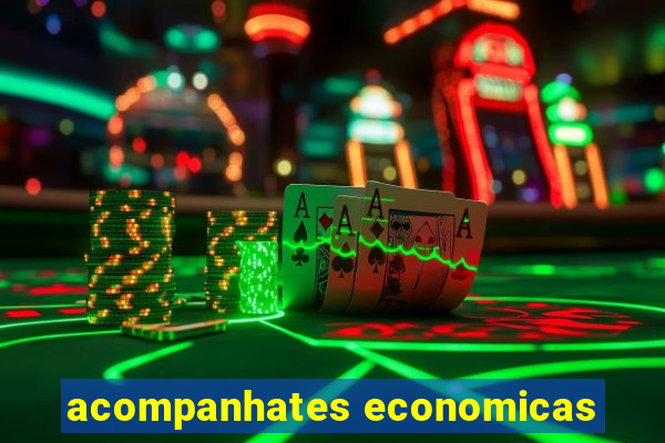 acompanhates economicas