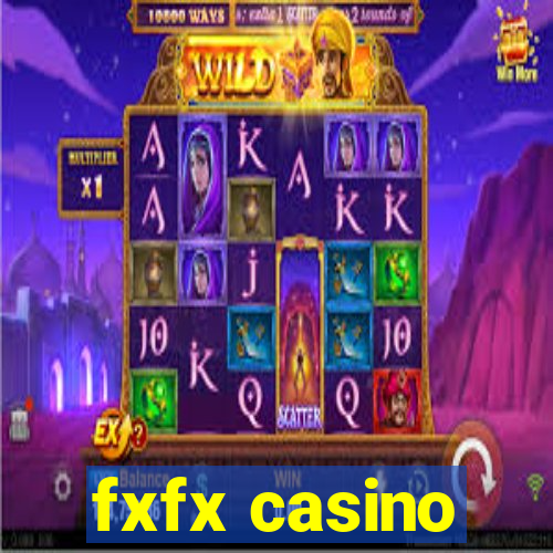 fxfx casino