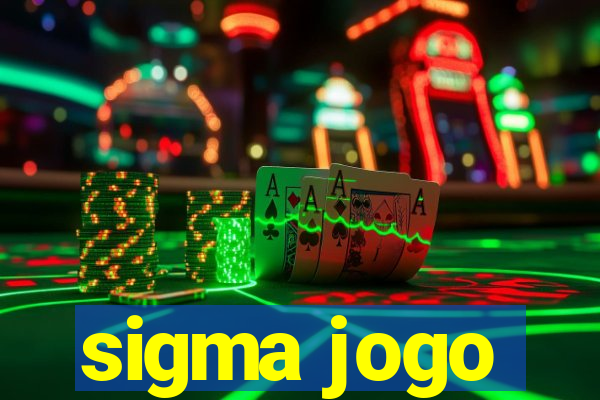 sigma jogo