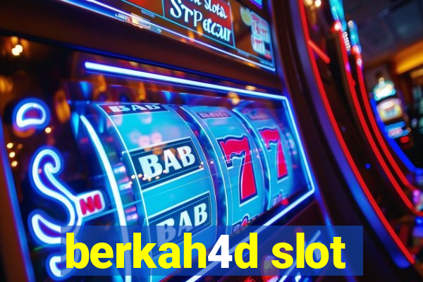 berkah4d slot