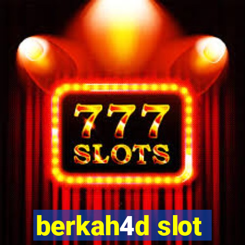 berkah4d slot