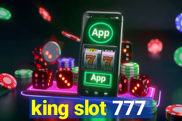 king slot 777