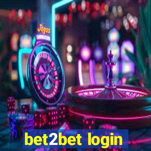 bet2bet login