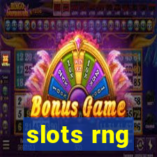 slots rng