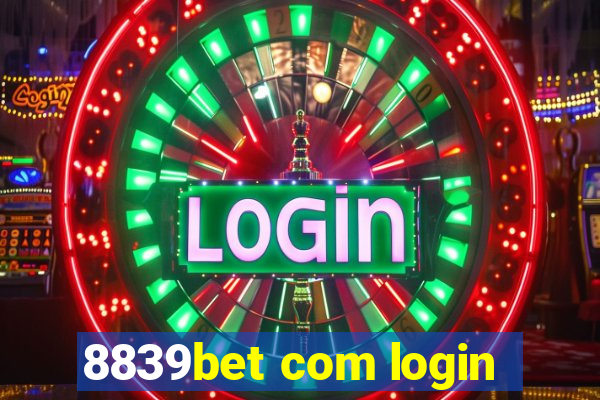 8839bet com login