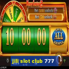 jili slot club 777