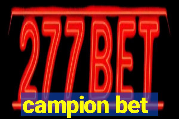 campion bet