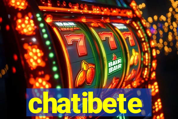 chatibete