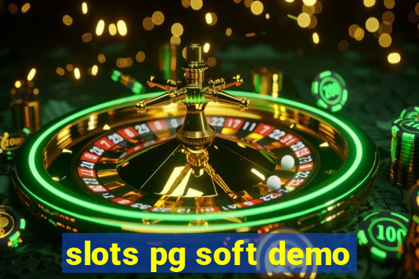 slots pg soft demo