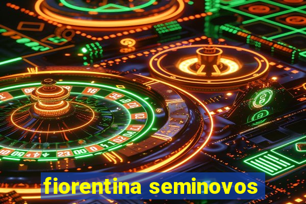 fiorentina seminovos